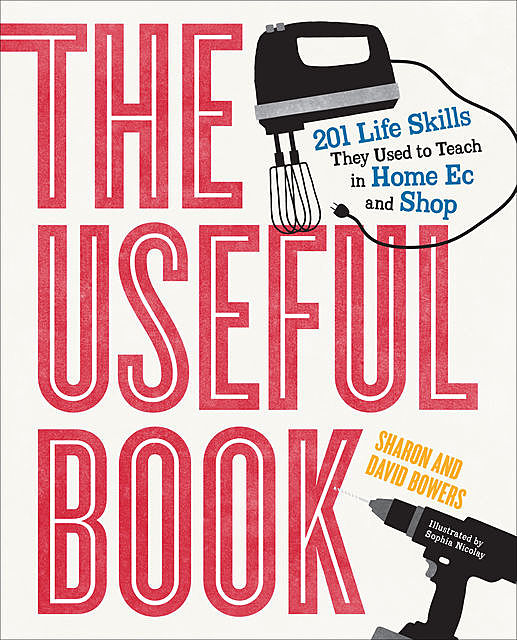 The Useful Book, Sharon Bowers, David Bowers
