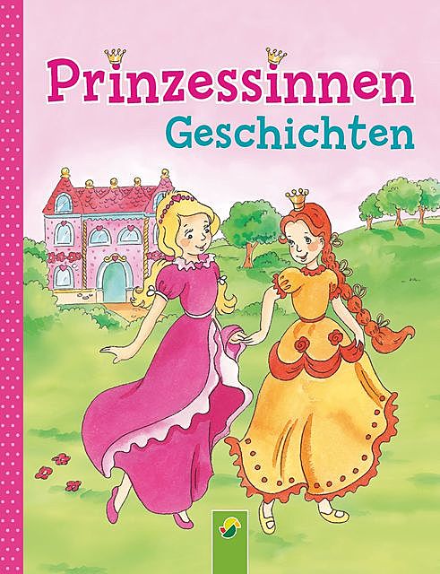 Prinzessinnengeschichten, Carola von Kessel