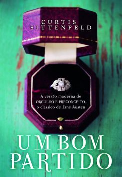 Um Bom Partido, Curtis Sittenfeld