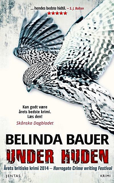 Under huden, Belinda Bauer