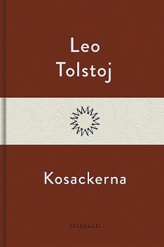 Kosackerna, Lev Tolstoj