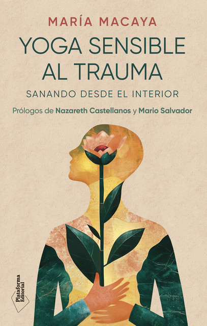 Yoga sensible al trauma, María Macaya