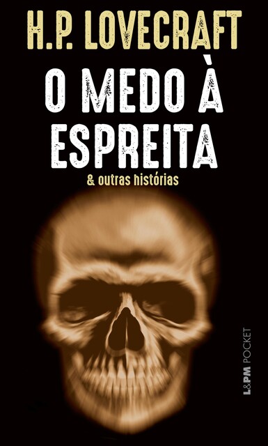 O medo à espre​i​ta e outras histórias, H.P. Lovecraft