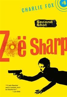 Second Shot, Zoe Sharp