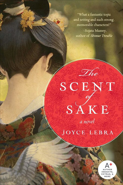The Scent of Sake, Joyce Lebra