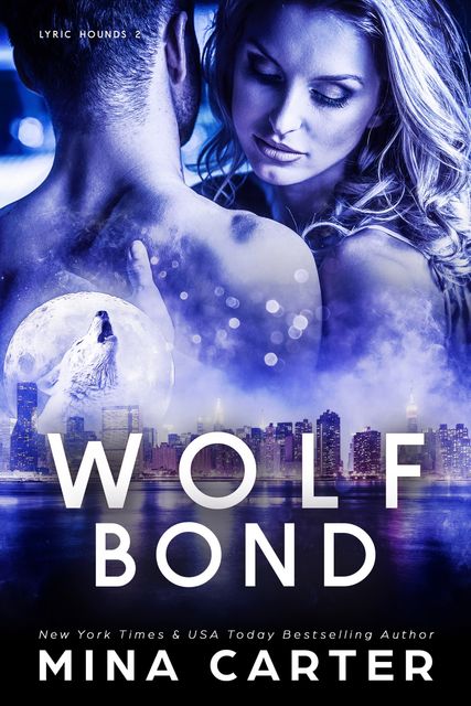 Wolf Bond, Mina Carter