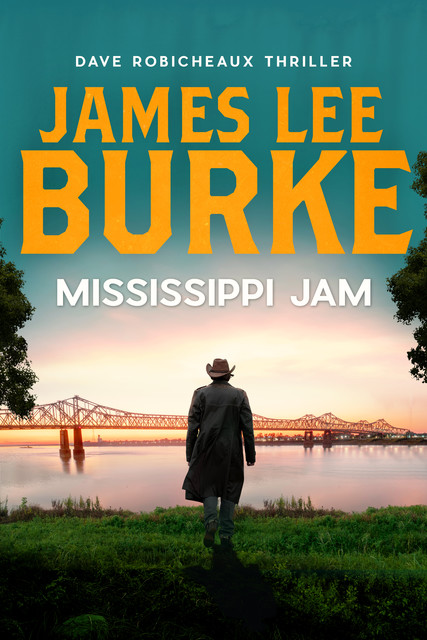 Mississippi Jam, James Lee Burke