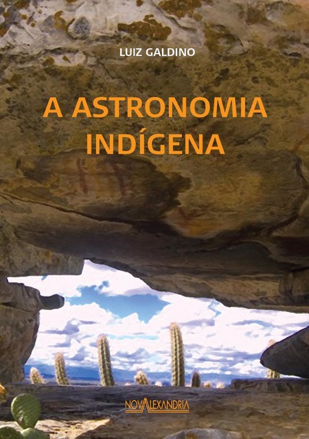 A Astronomia Indígena, Luiz Galdino