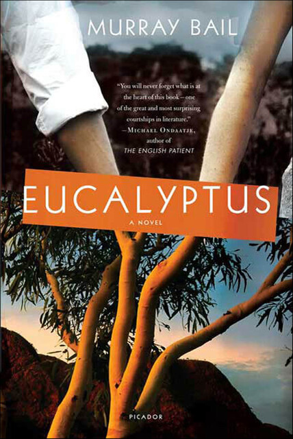 Eucalyptus, Murray Bail