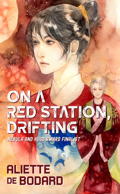 On a Red Station, Drifting, Aliette de Bodard