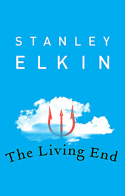 The Living End, Stanley Elkin