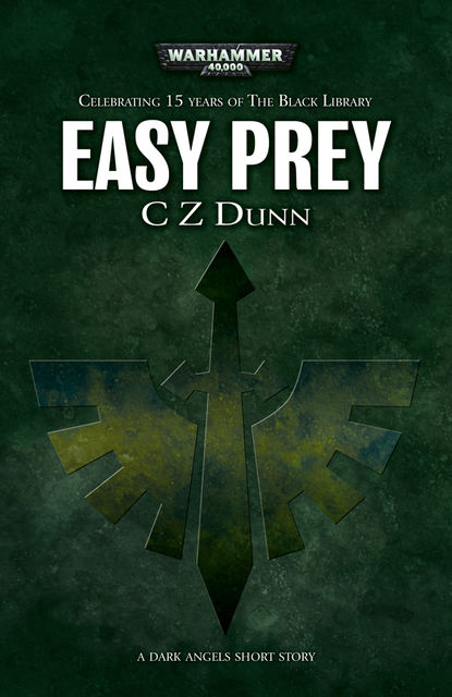 Easy Prey, C.Z.Dunn