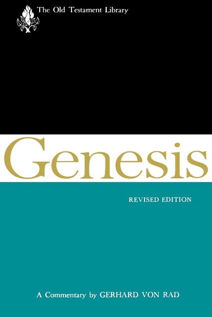Genesis, Revised Edition, Gerhard von Rad