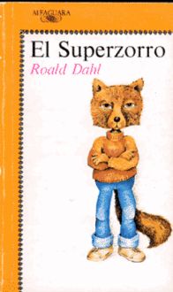 El Superzorro, Roald Dahl
