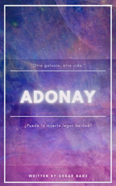 Adonay, César Sanz Sanz