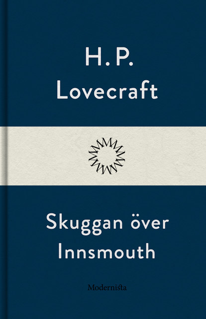 Skuggan över Innsmouth, H.P. Lovecraft