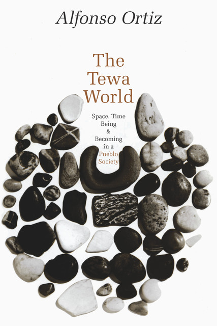 The Tewa World, Alfonso Ortiz
