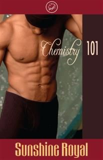 Chemistry 101, Sunshine Royal