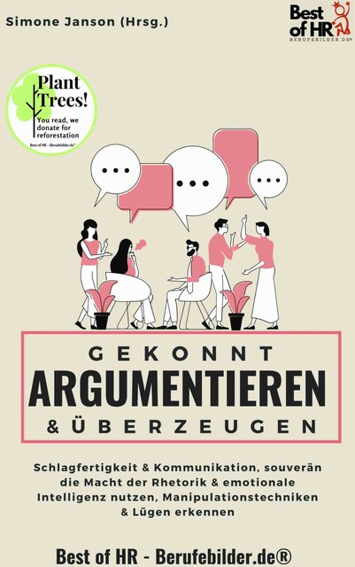 Gekonnt argumentieren & überzeugen, Simone Janson