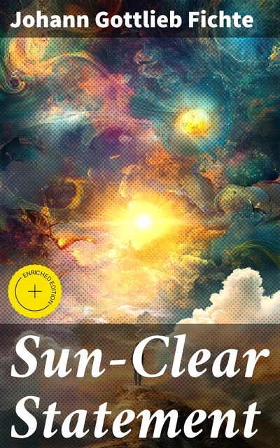 Sun-Clear Statement, Johann Gottlieb Fichte