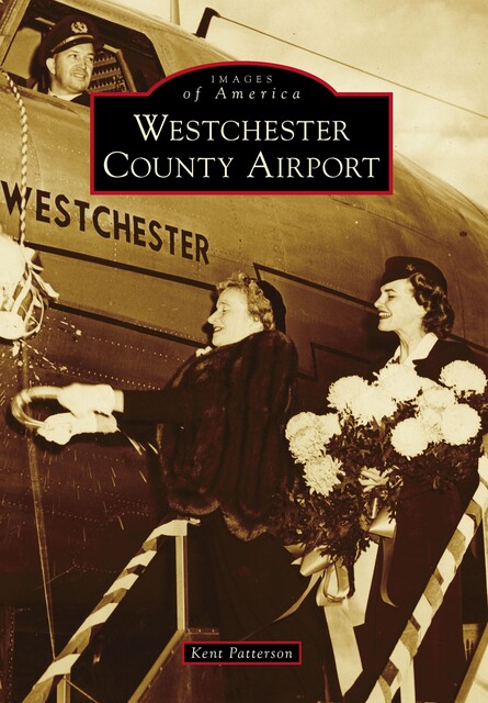 Westchester County Airport, Kent Patterson
