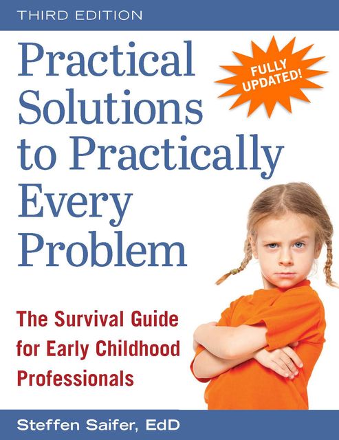 Practical Solutions to Practically Every Problem, Steffen Saifer