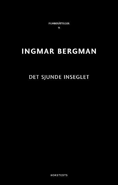 Det sjunde inseglet, Ingmar Bergman
