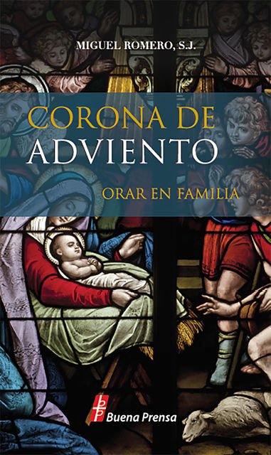 Corona de Adviento, Miguel Romero