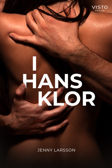 I hans klor, Jenny Larsson