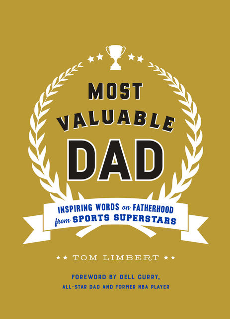 Most Valuable Dad, Tom Limbert