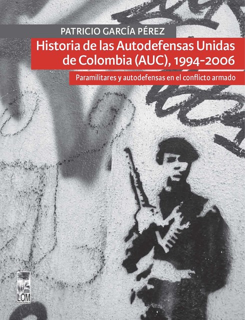 Historia de las Autodefensas Unidas de Colombia (AUC) (1994–2006), Patricio García Pérez