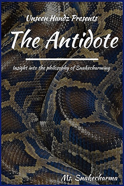 The Antidote, Ms. Snake Charma