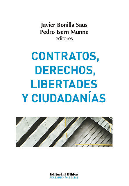 Contratos, derechos, libertades y ciudadanías, Javier Bonilla Saus, Pedro Isern Munne