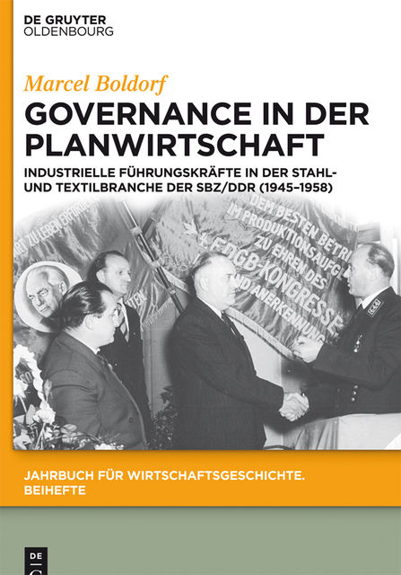 Governance in der Planwirtschaft, Marcel Boldorf