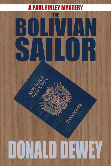 The Bolivian Sailor, Donald Dewey