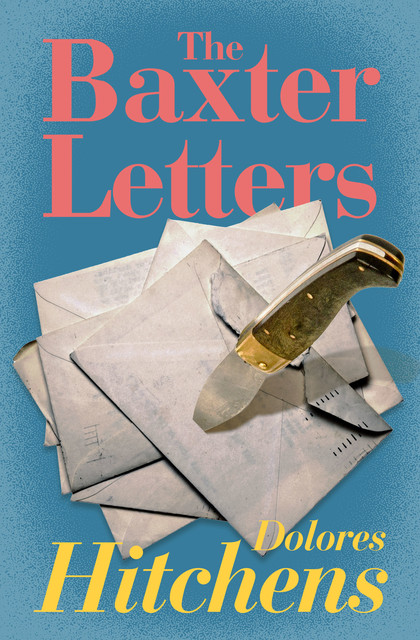 The Baxter Letters, Dolores Hitchens