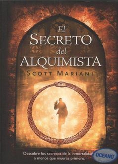 El Secreto Del Alquimista, Scott Mariani