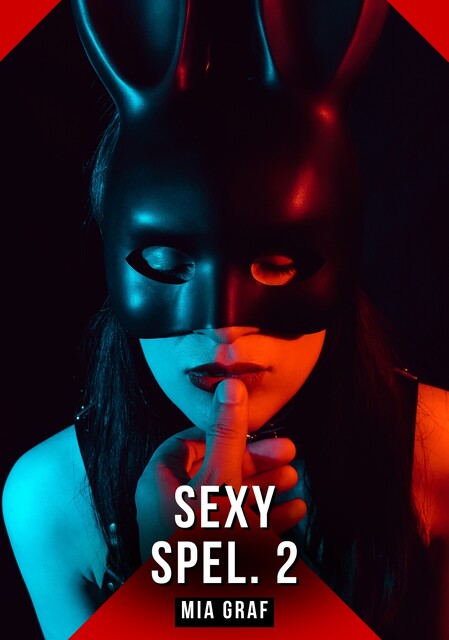 Sexy Spel. 2, Mia Graf