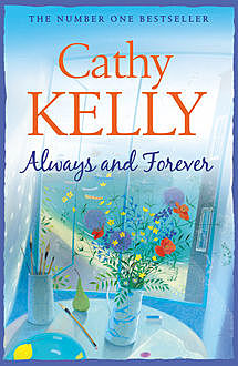 Always and Forever, Cathy Kelly