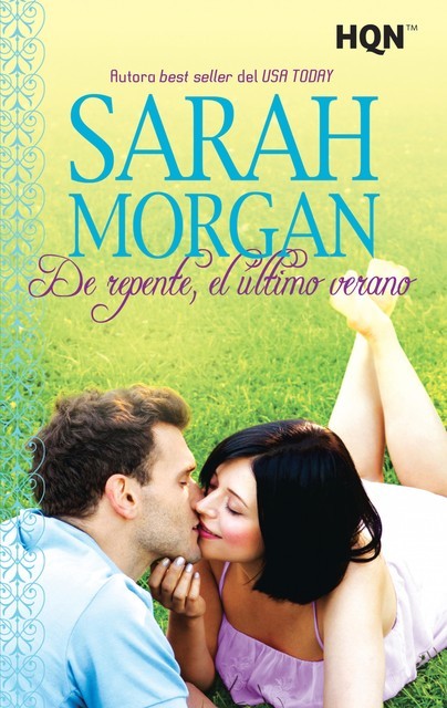 De repente, el último verano, Sarah Morgan
