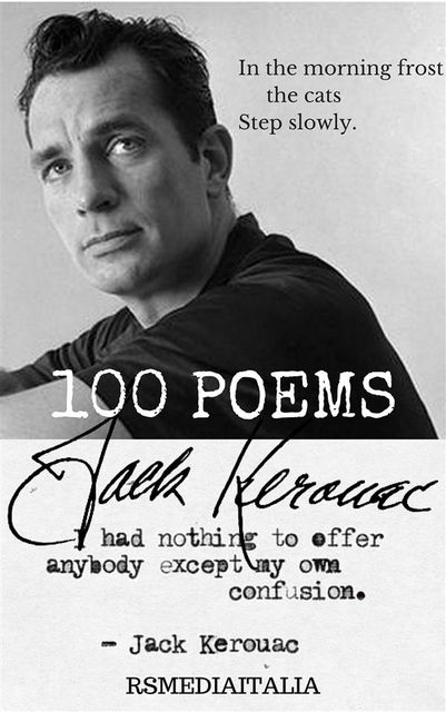 100 Poems, Jack Kerouac