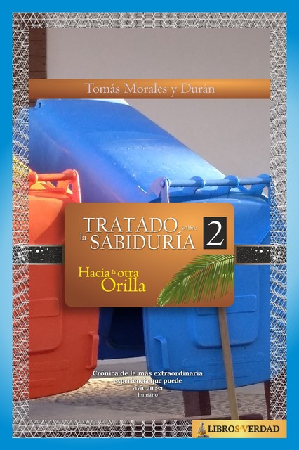 Tratado sobre la Sabiduría – 2, Tomás Morales y Durán