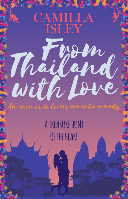 From Thailand with Love, Camilla Isley
