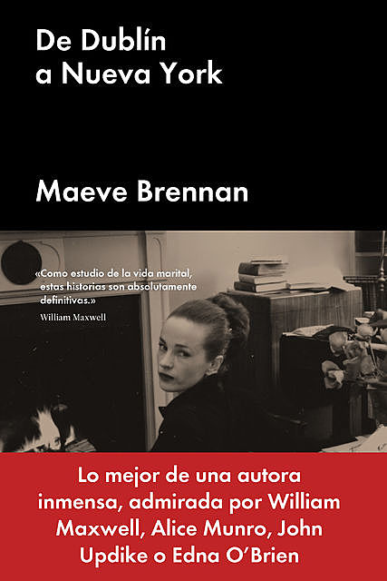 De Dublín a Nueva York, Maeve Brennan