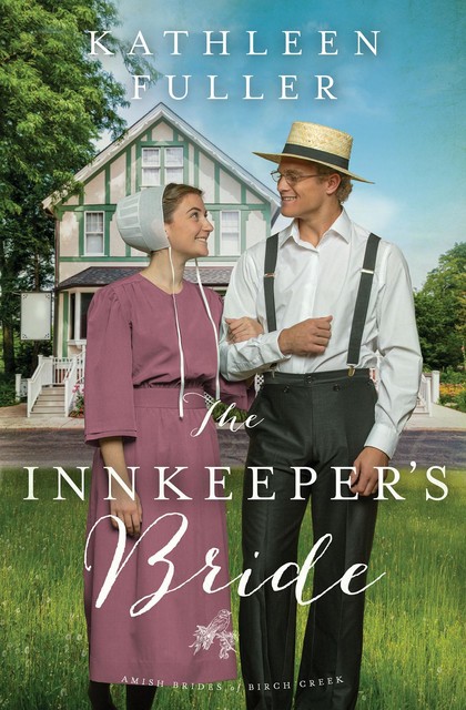 The Innkeeper's Bride, Kathleen Fuller