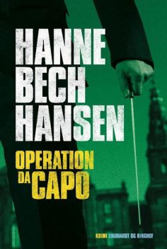 Operation Dacapo, Hanne Bech Hansen