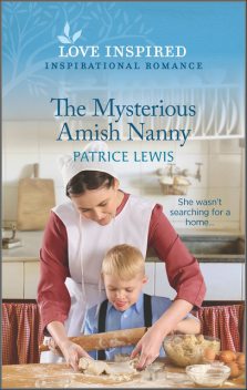 The Mysterious Amish Nanny, Patrice Lewis