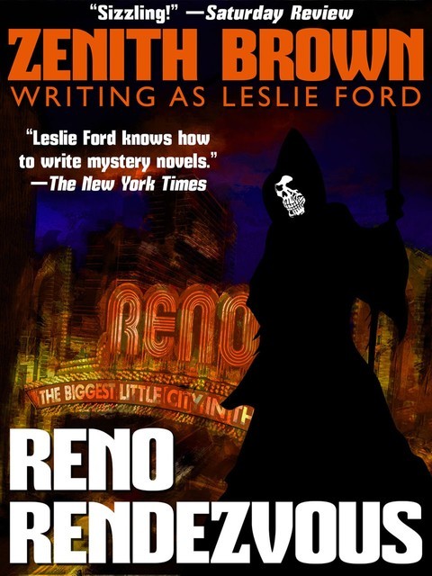 Reno Rendezvous, Leslie Ford