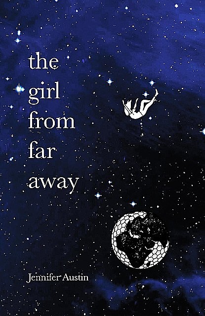 The Girl From Far Away, Jennifer Austin