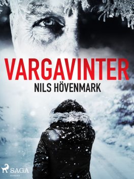 Vargavinter, Nils Hövenmark
